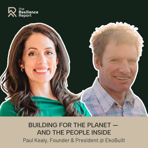 House Is Medicine: How Better Homes Protect Our Health, Wallets, and Planet ft. Paul Kealey (EkoBuilt)
