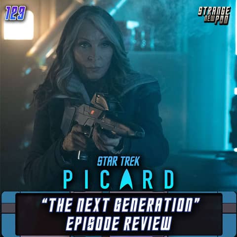 Star Trek Picard S3 Premiere: "The Next Generation" Review