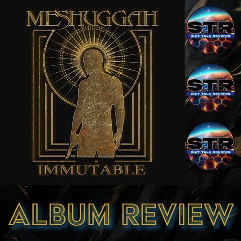 Meshuggah - Immutable - The Indelible Edition