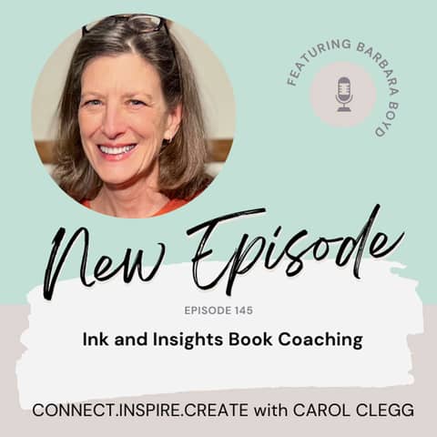 145 Ink and Insights with Book Coach, Barbara Boyd