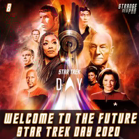 Welcome to the Future - Star Trek Day 2020 Wrap Up