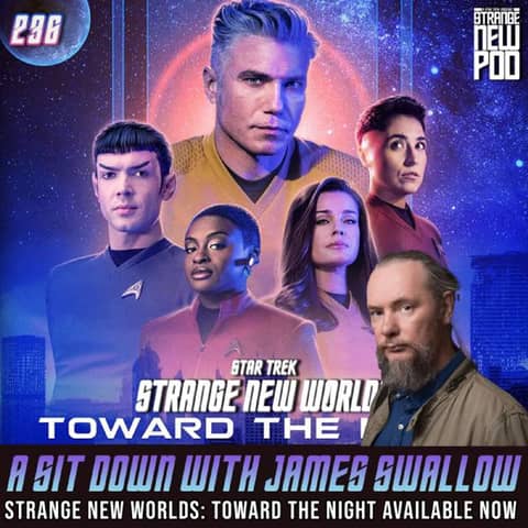 Strange New Worlds: Toward the Night | A Sit Down with NYT Bestselling Author James Swallow