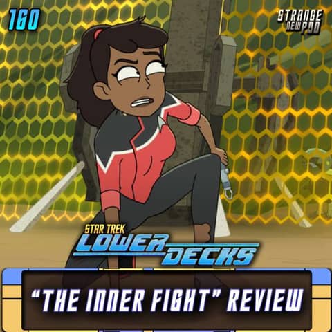 Lower Decks "The Inner Fight" Review