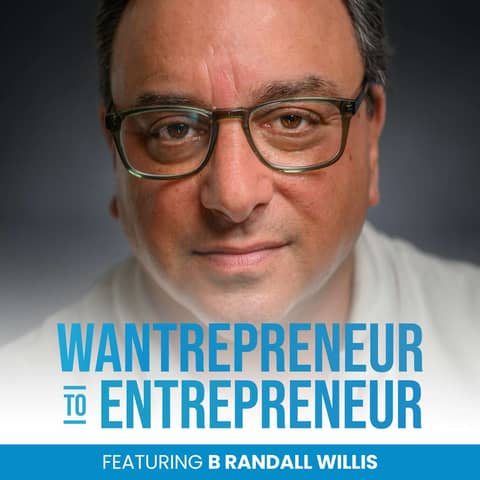 1004: MORE growth with AUTHENTICITY and revenue-focused marketing & sales w/ B Randall Willis