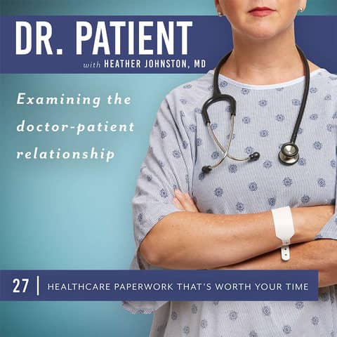 27 Healthcare Paperwork That's Worth Your Time