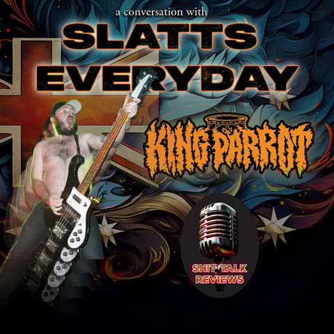 Slatts Everyday - King Parrot - Interview