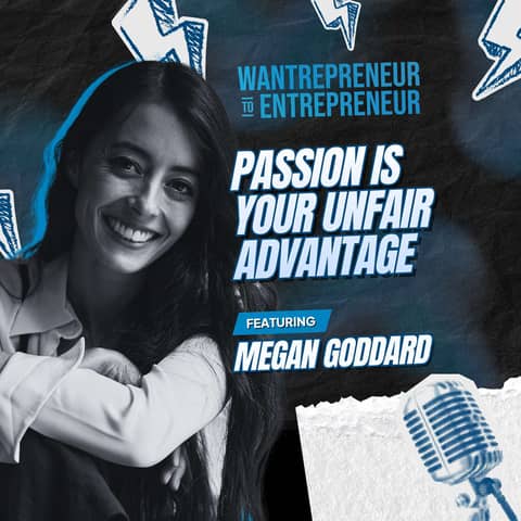 1430: Why Your Passion is Your Unfair Advantage in Fundraising + The Hidden Infrastructure That's Revolutionizing Hiring w/ Megan Goddard