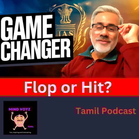 Game Changer Tamil Movie Prediction- Flop or Hit?