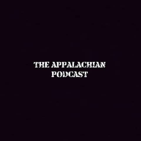 The Best of The Appalachian Podcast with John Clements and Thomas Meeks