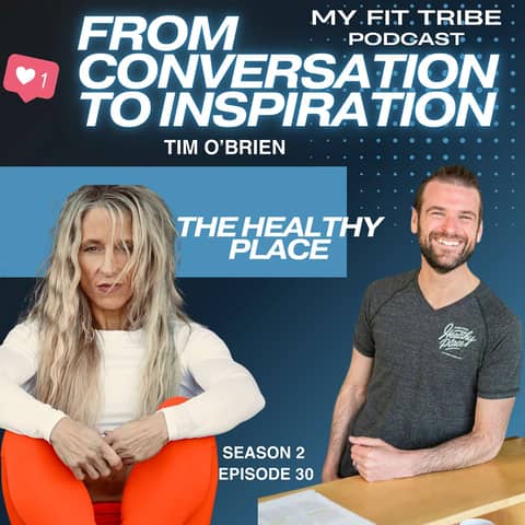 Tim O'Brien  The Healthy Place
