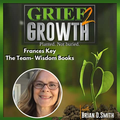 THE TEAM- Wisdom Channeled From Beyond The Grave- Frances Key