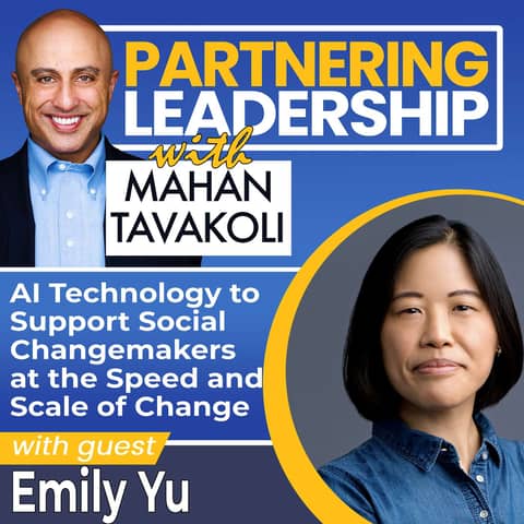 249 AI Technology to Support Social Changemakers at the Speed and Scale of Change with Emily Yu, AI Priori Founder & CEO | Greater Washington DC DMV Changemaker