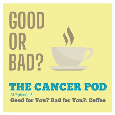 Good for You, Bad for You: Coffee