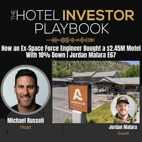 How an Ex-Space Force Engineer Bought a $2.45M Motel With 10% Down | Jordan Malara E67