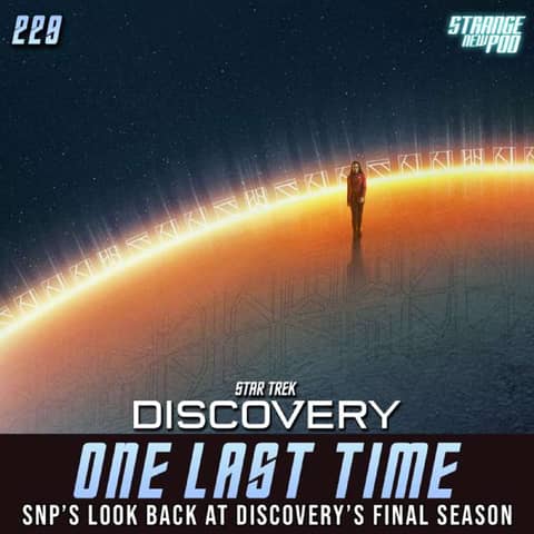 One Last Time | SNP's Look Back at Discovery's Final Season w/ Jessie Earl
