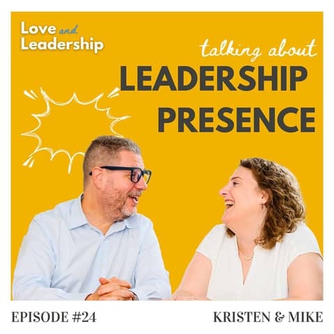 ENCORE: The New Playbook for Leadership Presence
