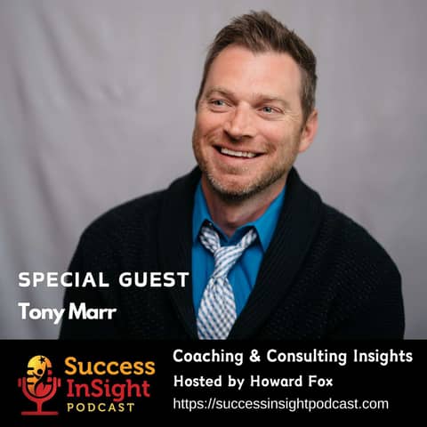 Transforming Organizations with Storytelling: Insights from Tony Marr