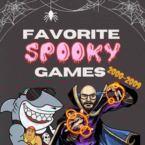 Favorite Spooky Games (2000-2009)
