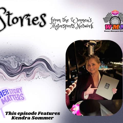 Kendra Sommer: She Quit Her Reporting Job To Build A Motorsports Media Career