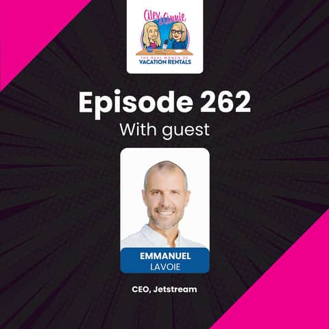 1st of the Month Bonus:  Bridging the Gap Between Resorts and Vacation Rental Channels with Jetstream CEO Emmanuel Lavoie