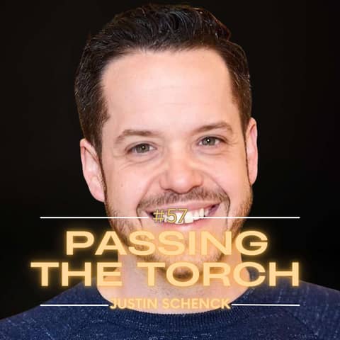 Ep. 57: Justin Schenck: Embracing Wonder and Overcoming Adversity