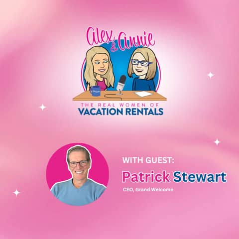 How Franchising Offers a Scalable Path to STR Success - with Patrick Stewart of Grand Welcome