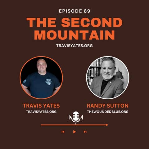 The Second Mountain with Lt. Randy Sutton