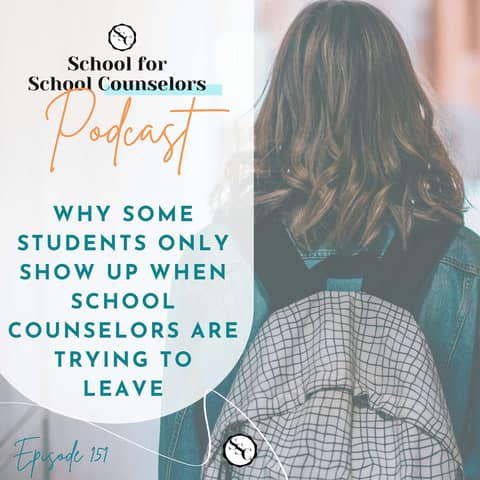 Why Some Students Only Show Up When School Counselors Are Trying to Leave