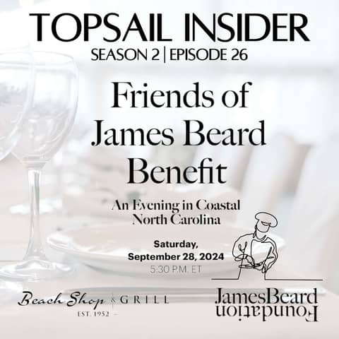 Friends of James Beard Benefit: An Evening in Coastal North Carolina