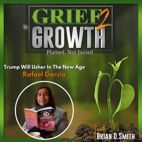 🌟 Humanity’s Great Awakening: Raphael Garcia on Ascension, Trump, and a New Earth 🌟 EP 399