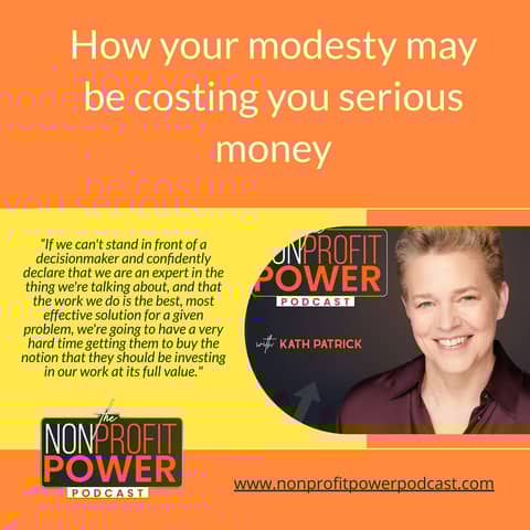 How Your Modesty May Be Costing You Serious Money