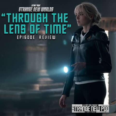 SNW "Through the Lens of Time" Review