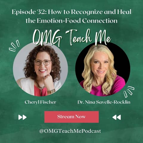 Ep. 32: How to Recognize and Heal the Emotion-Food Connection