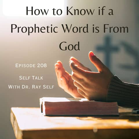 How to Know if a Prophetic Word is from God