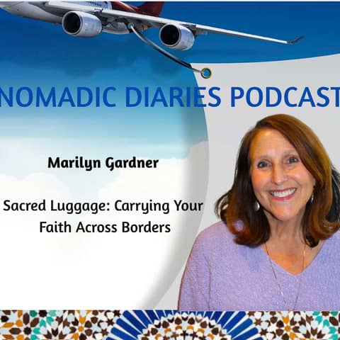 Sacred Luggage: Carrying Your Faith Across Borders - Marilyn Gardner