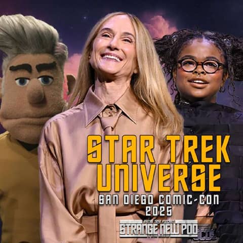 Star Trek Universe | San Diego Comic-Con 2025 Wrap-Up