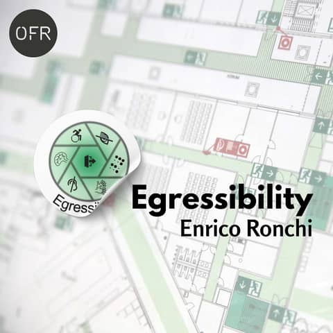186 - Egressibility: a paradigm shift in evacuation research with Enrico Ronchi