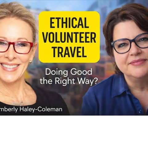 Ethical Volunteer Travel and Global Impact with Globe Aware (feat. Kimberly Haley Coleman)