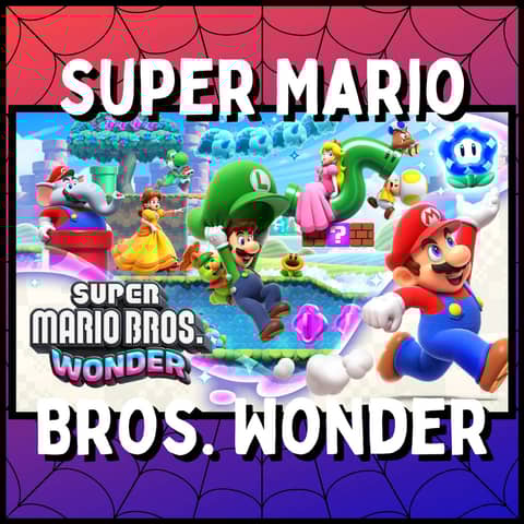 Super Mario Bros. Wonder - Featuring Joe Sommer (and Special Guest)