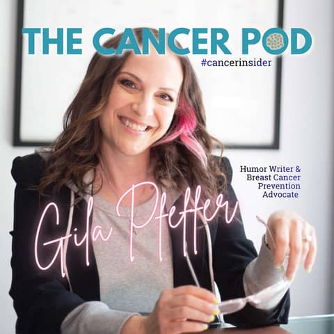 Gila Pfeffer: Humor Writer and Breast Cancer Prevention Advocate
