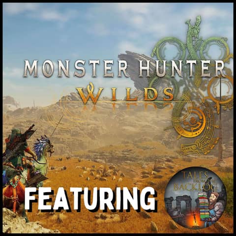 Monster Hunter: Wilds - with Dave Jackson