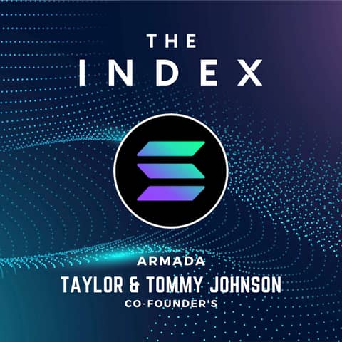 Solana Startup Series: Tommy & Taylor Johnson, Co-founders of Armada and PsyOptions