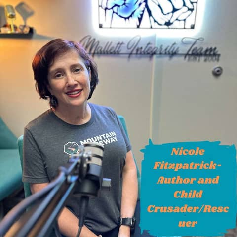 Ep.125 Rescue and Restore (Nicole Fitzpatrick-Rescuing Children From Sex Trafficking-EXPLICIT)