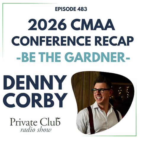 483: 2026 CMAA World Conference Recap