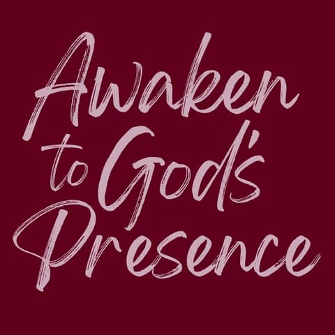 A52 | Awaken to God's Presence | Advent