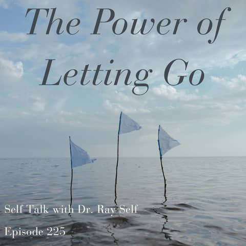 The Power of Letting Go