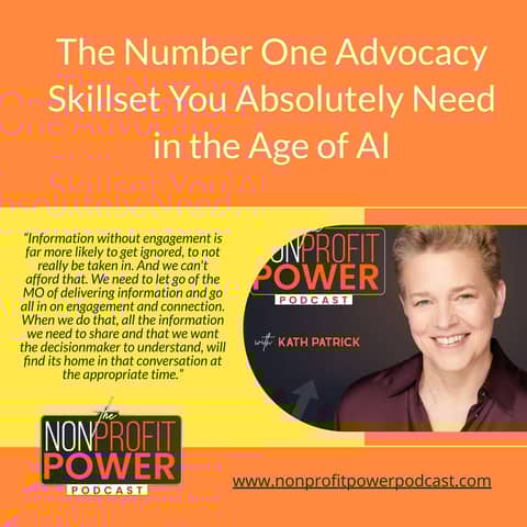 The Number One Advocacy Skillset You Absolutely Need in the Age of AI