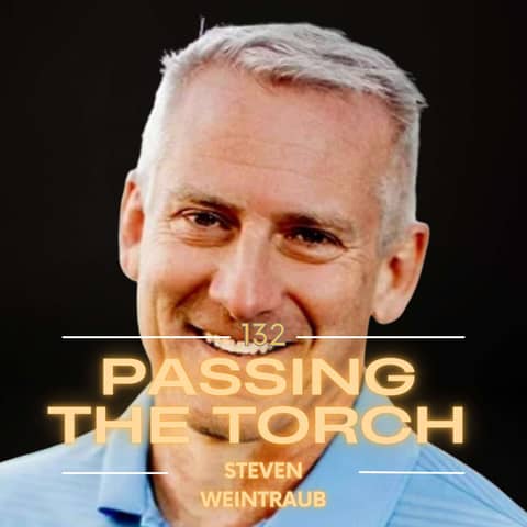 Ep. 132: Vet Tix CSO - The Seats We Leave Empty | Steven Weintraub on Vet Tix, Belonging & Veteran Purpose