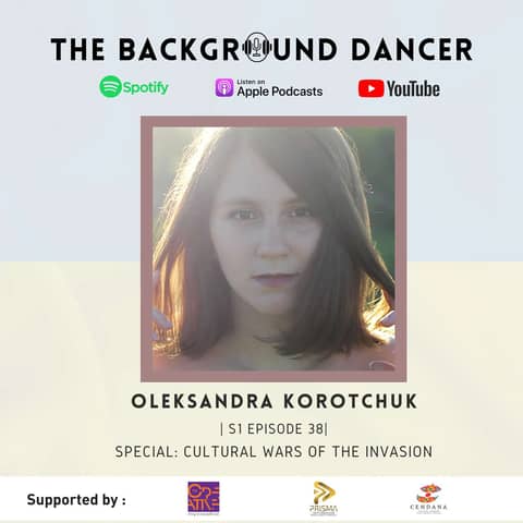 Special: Cultural Wars of the Invasion | Oleksandra Korotchuk