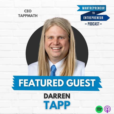 944: Unleashing MATH to make better decisions in your business w/ Darren Tapp